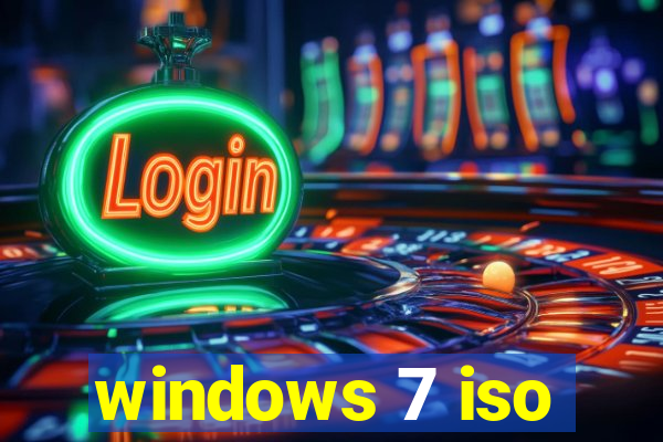 windows 7 iso